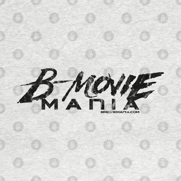 B-Movie Mania Black Logo by BMOVIEMANIA